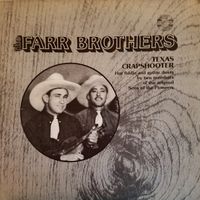 The Farr Brothers - Texas Crapshooter